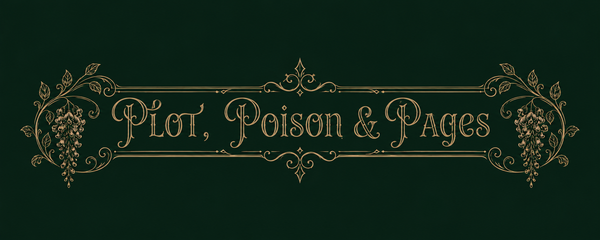 Plot, Poison & Pages 